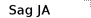 Sag JA
